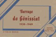 ouvrir dans la visionneuse : Légende inscrite sur la carte postale : Barrage de Génissiat 1938-1949